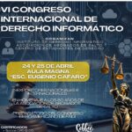 VI Congreso Internacional de Derecho Informático declarado de interés departamental.